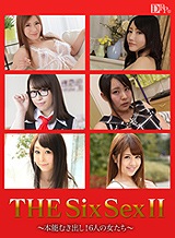 戸田くれあ(工藤つぼみ) THE SIX SEX Ⅱ~本能むき出し!6人の女たち~