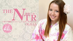 オリビア グレース - THE NTR 先輩の可愛い彼女をコッソリ寝取りアナルも頂く 寝取られ 金髪天國