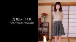志穂 - 還暦美魔女 〜熟れたカラダは甘い味〜 part 7 STRIX